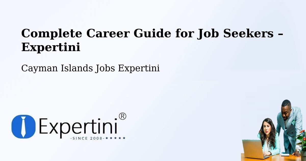Career Guide for Job Seekers – The Common - The Common, Cayman Islands Jobs Expertini