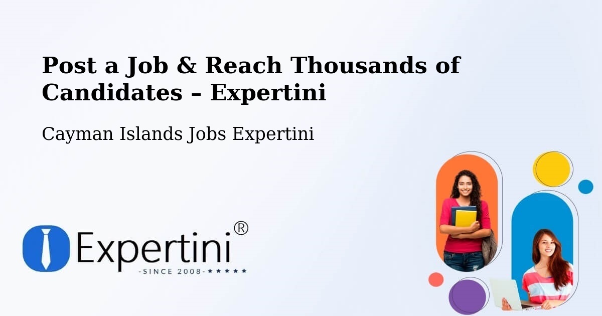 Post a Job in The Common – Hire the Right Talent - The Common, Cayman Islands Jobs Expertini
