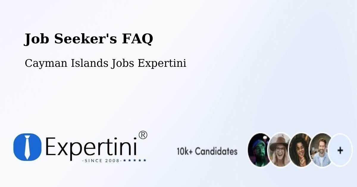 Job Seeker FAQ – The Common - Cayman Islands Jobs Expertini