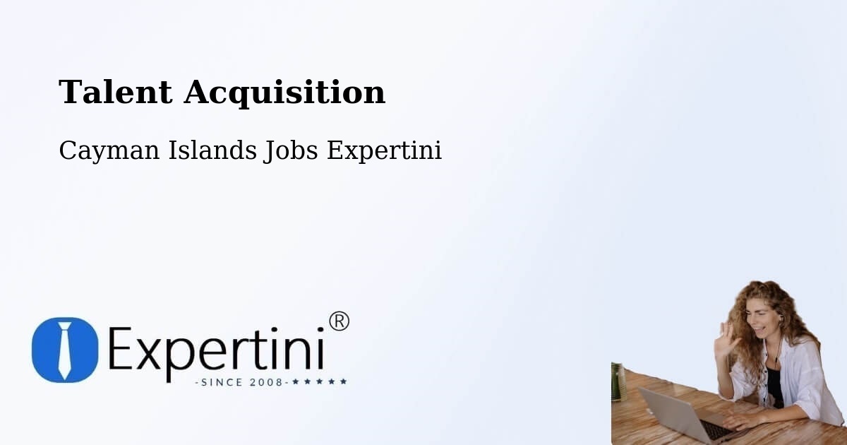 Post Jobs & Find Candidates in The Common – Talent Acquisition Solutions - Cayman Islands Jobs Expertini